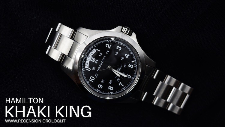 Hamilton Khaki king Recensione