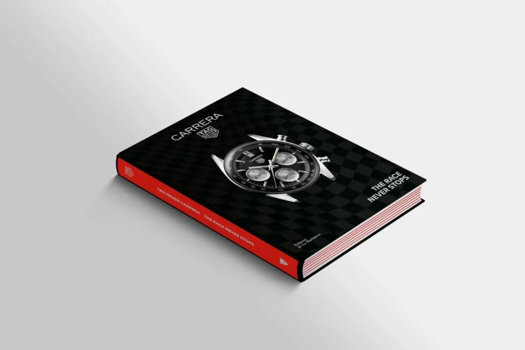 Libro TAG Heuer Carrera: The Race Never Stops