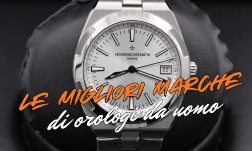 migliori marche di orologi da uomo